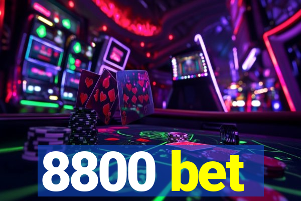 8800 bet